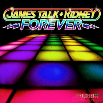 James Talk & Ridney Forever (DJ Nano Remix)