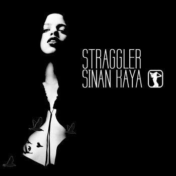 Sinan Kaya Straggler (DJ Tezzo Remix)