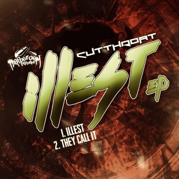 Cutthroat Illest