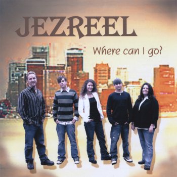 Jezreel I Can See His Presence
