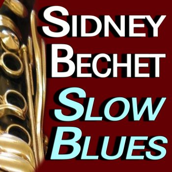 Sidney Bechet Taint't a Fit Night Out for Man or Beast