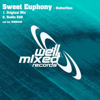Sweet Euphony Butterflies - Radio Edit