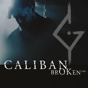 Caliban brOKen (edit)