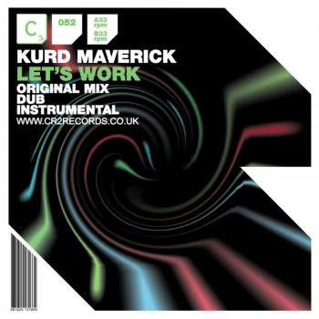 Kurd Maverick Let's Work (Instrumental)