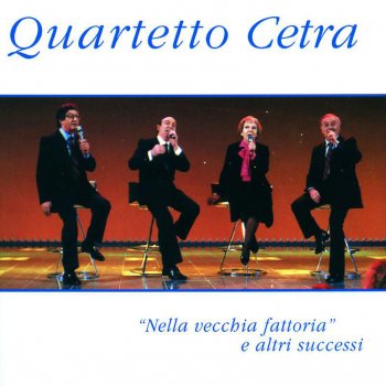 Quartetto Cetra Pero' mi vuole bene