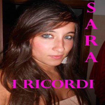 Sara Le mie sere