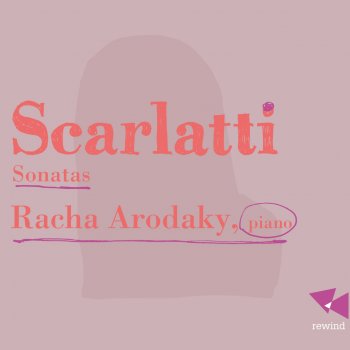 Racha Arodaky Sonata in D Minor, Kk. 1