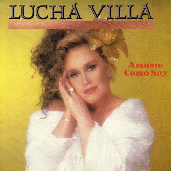 Lucha Villa Quiérame Señor
