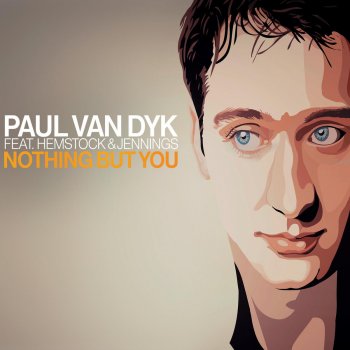 Paul van Dyk Nothing but You (Vandit Club Remix)