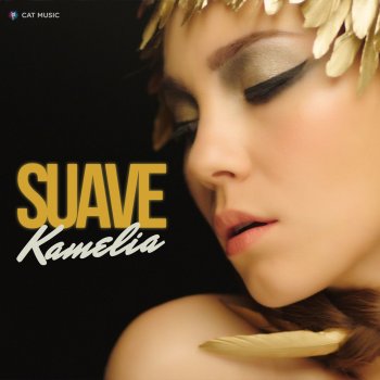 Kamelia Suave (Extended)