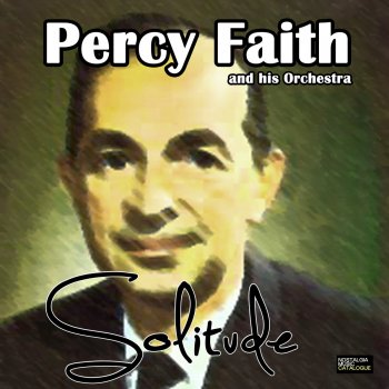 Percy Faith and His Orchestra They Can't Take That Away From