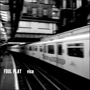 Foul Play Vice