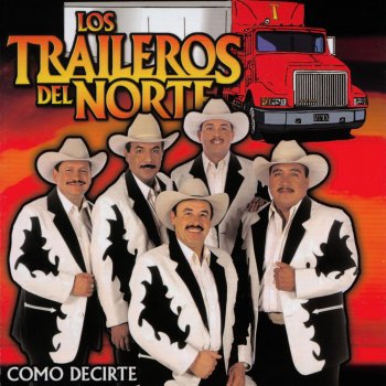 Los Traileros del Norte Infidelidad