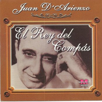 Juan D'Arienzo No llores madre