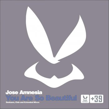 Jose Amnesia You Are So Beautiful - Dankann Remix