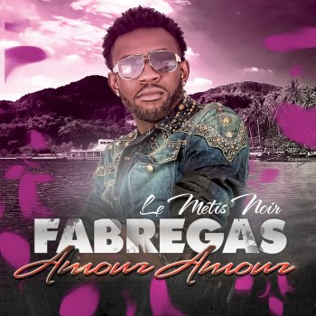 Fabregas Le Métis Noir Mes pleurs