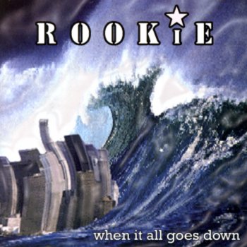 Rookie Same Old Song