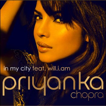 Priyanka Chopra feat. will.i.am In My City - Maestro Harrell Remix