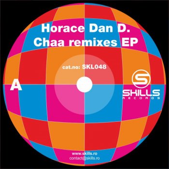 Исполнитель Horace Dan D., альбом Chaa (Remixes)