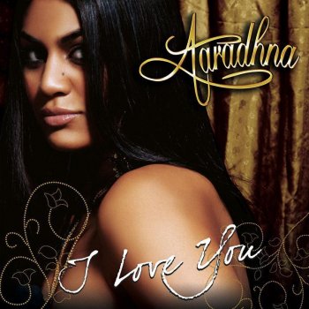 Aaradhna Why