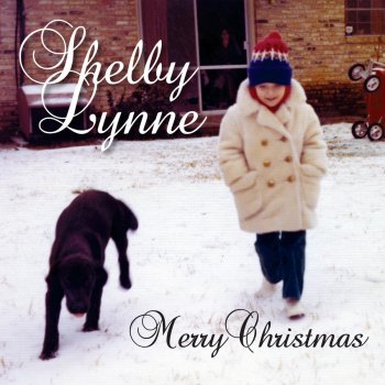 Shelby Lynne Ain't Nothin' Like Christmas