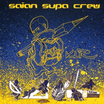 Saïan Supa Crew Raz de marée