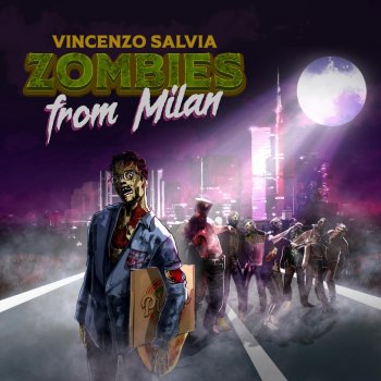 Vincenzo Salvia Zombies from Milan