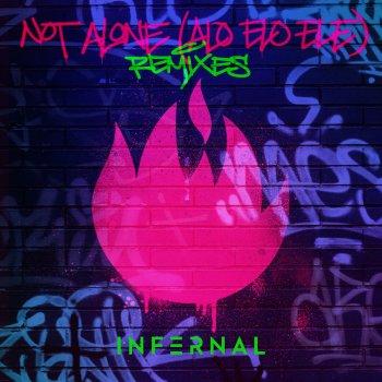 Infernal Not Alone (Alo Elo Ele) [Simon Gain Remix]