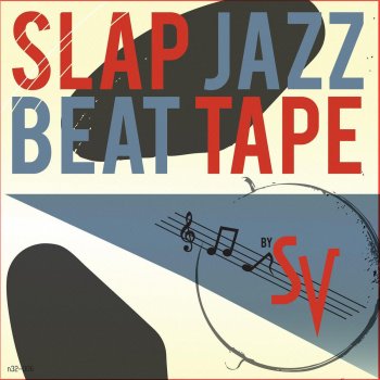 SV Slap Jazz