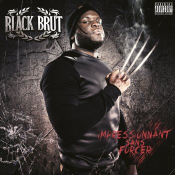 Black Brut feat. Zekwe Ramos J'avais un frère