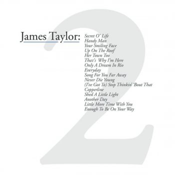 James Taylor (I've Got To) Stop Thinkin' 'Bout That