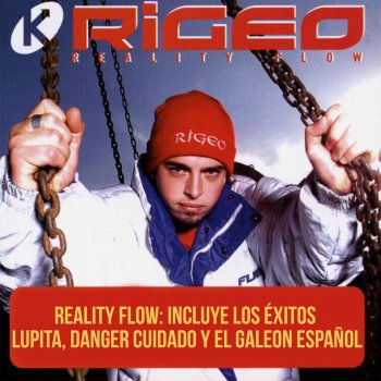 Rigeo Indestructible (Danger Cuidado)