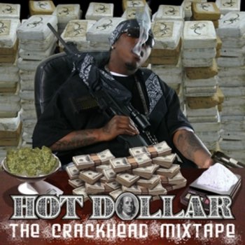 Hot Dollar Freestyle (Hot Dollar)