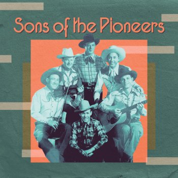 Sons of the Pioneers Take Me Back to My Boots and Saddle