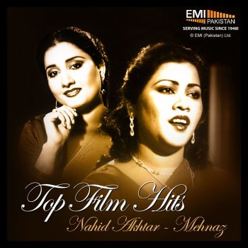 Mehnaz Teri Meri Yaari (from"Behan Bhai")