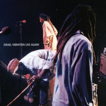 Israel Vibration Racial Injustice - Live