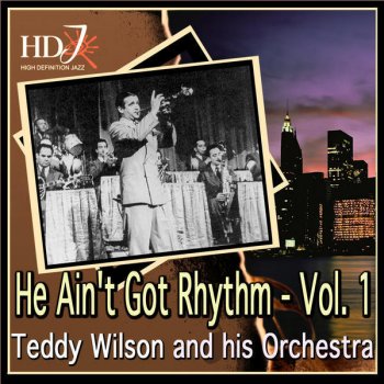 Teddy Wilson and his Orchestra, Teddy Wilson Sweet Lorraine