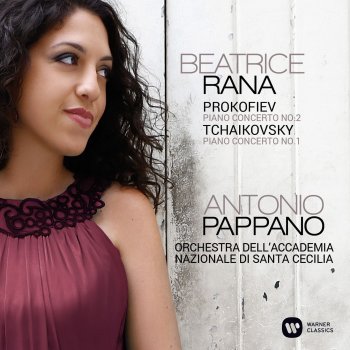 Beatrice Rana feat. Orchestra dell'Academia nazionale di Santa Cecilia & Antonio Pappano Piano Concerto No. 1 in B-Flat Minor, Op. 23: I. Allegro non troppo e molto maestoso - Allegro con spirito