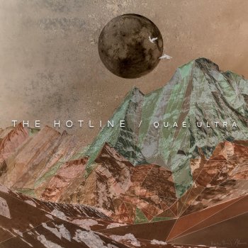 Исполнитель The Hotline, альбом Quae Ultra - EP