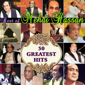 Mehdi Hassan Yun Zindagi Ki Rah Mein