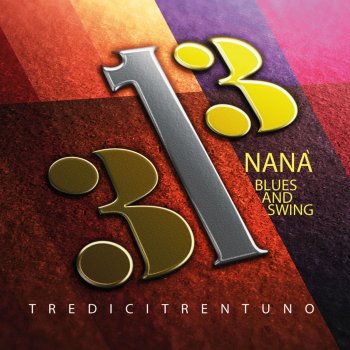 NANA Comu l'unna - Come l'onda