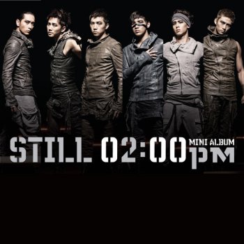 2PM 니가 나를 떠나도 Even If You Leave Me