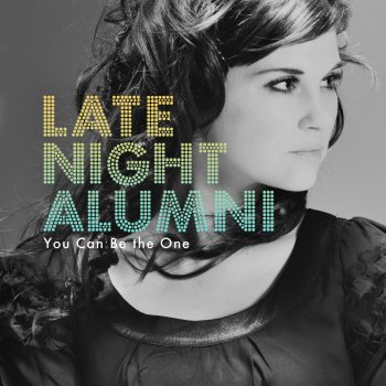 Late Night Alumni You Can Be the One - Sultan & Ned Shepard Remix