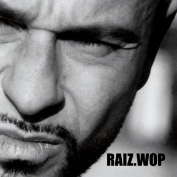 Raiz W.O.P.