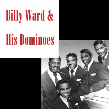 Billy Ward & The Dominoes Do It Again