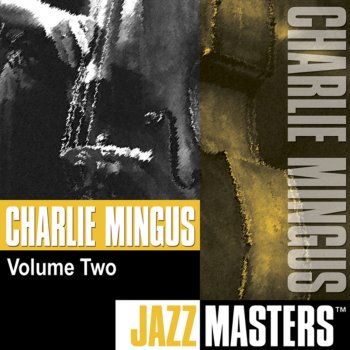 Charles Mingus Thrice Upon a Time