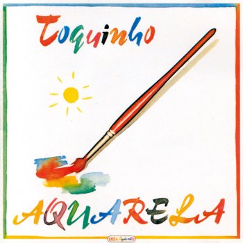 Toquinho Aquarela (Acquarello)