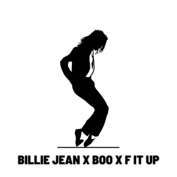 Eduardo Luzquiños Billie Jean x Boo x F It Up - Remix