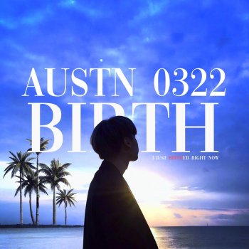 Austn BIRTH