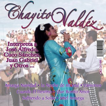 Chayito Valdez Amarga Navidad